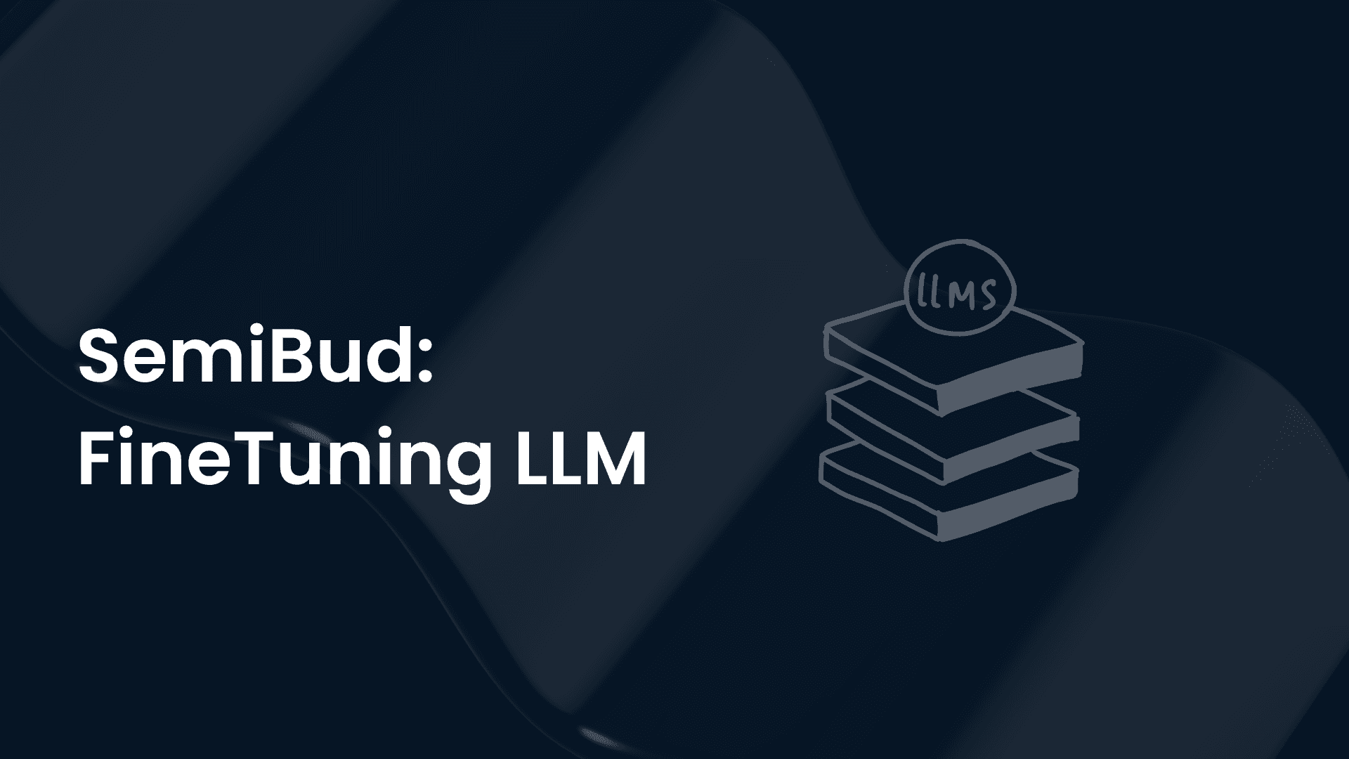 SemiBud: End-to-End LLM Finetuning Platform