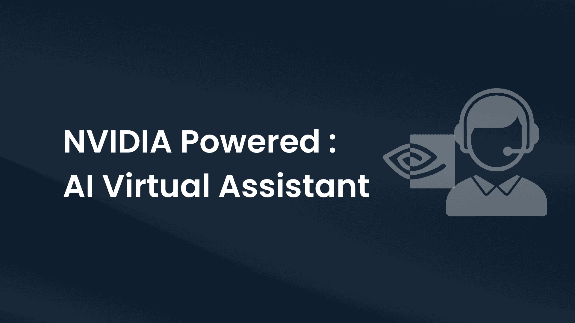 NVIDIA AI Virtual Assistant