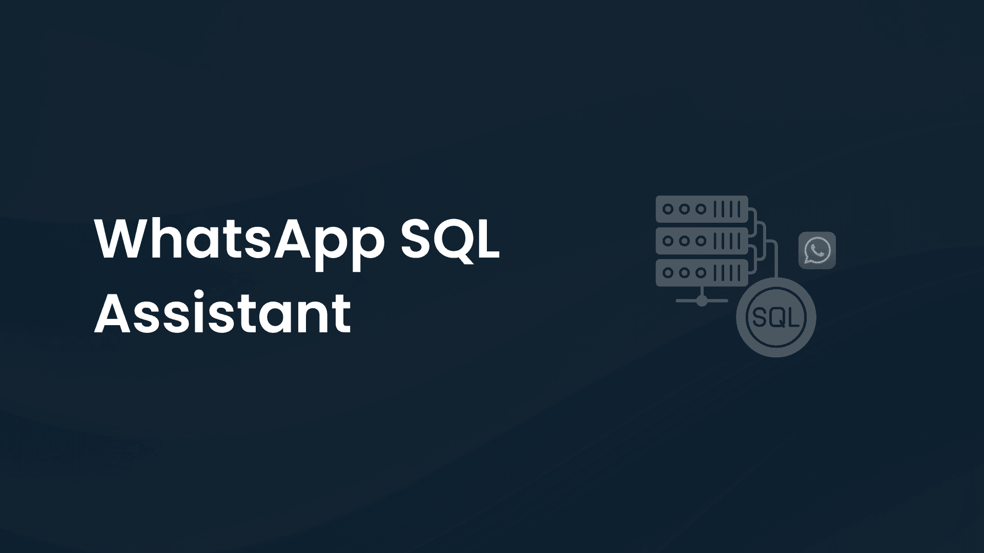 WhatsApp SQL
