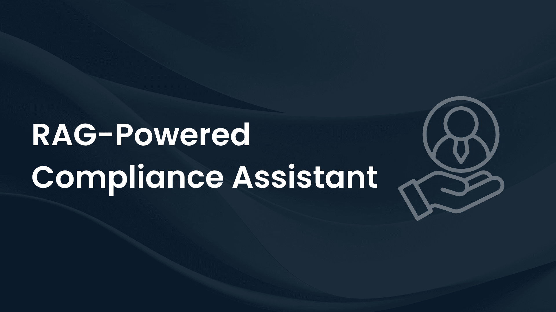 RAG-Powered Compliance Assistant