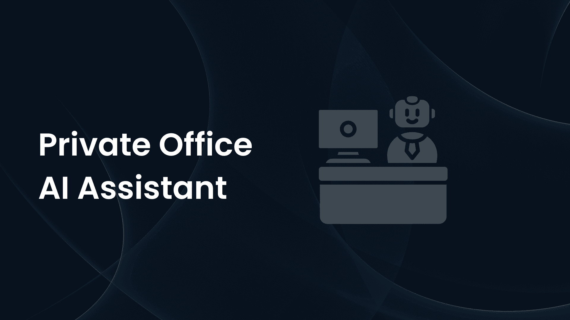 Private Office AI Assistant
